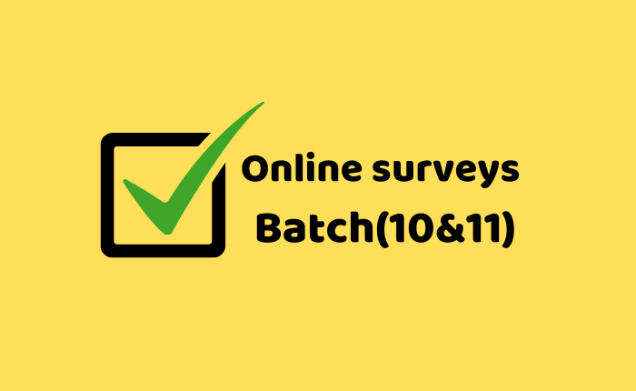 Online surveys Batch(10&11)